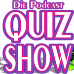 Die Podcast-Quizshow Die Podcast-Quizshow